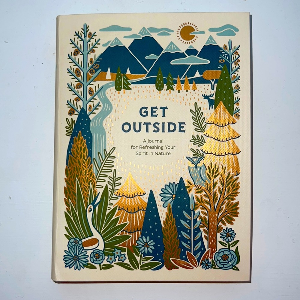 GET OUTSIDE: A Journal for Refreshing your Spirit in Nature